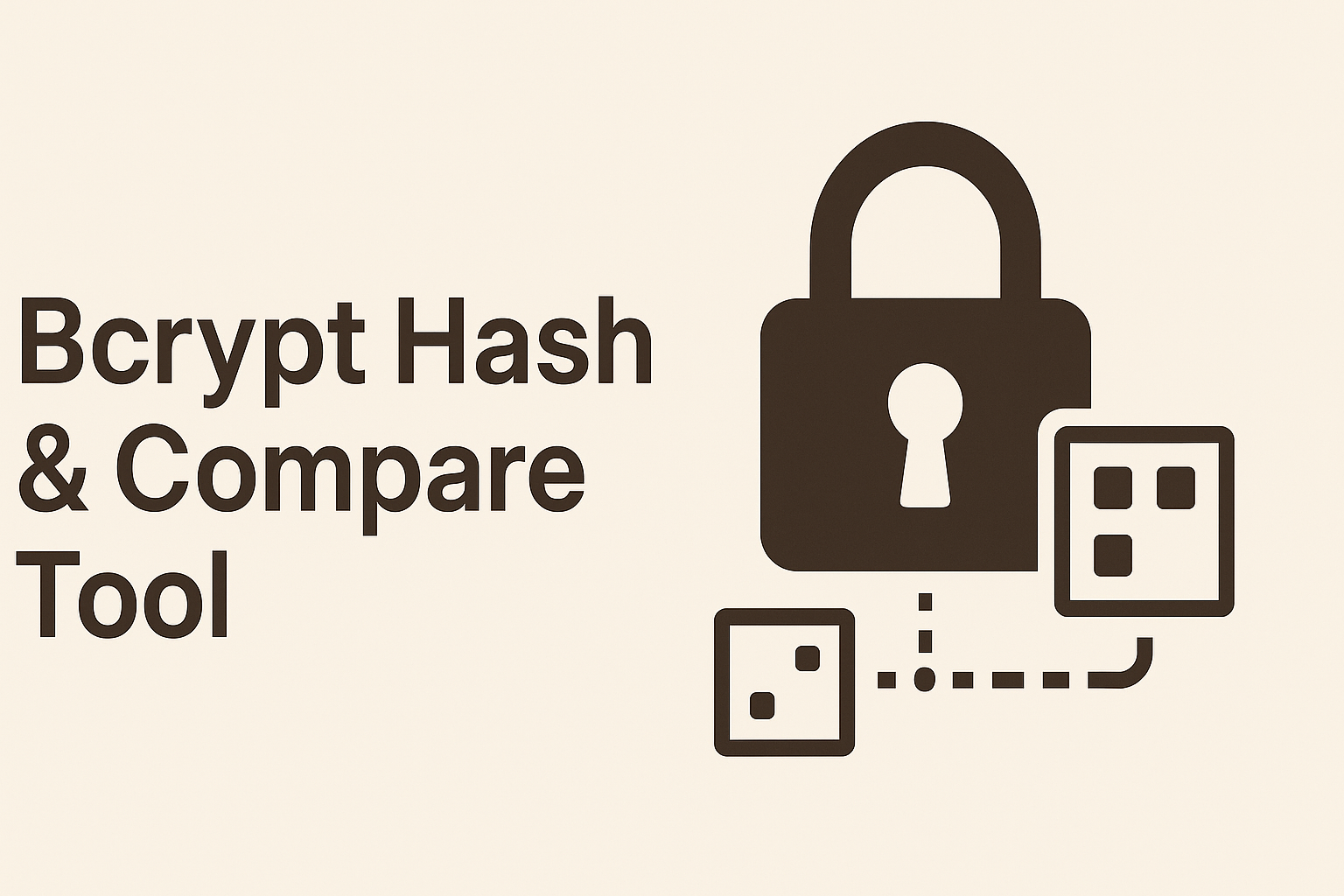 Bcrypt Hash & Compare Tool